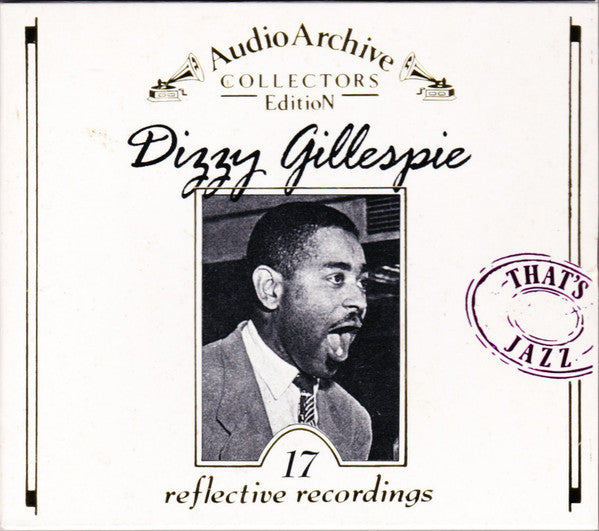 Dizzy Gillespie - 17 Reflective Recordings (CD)