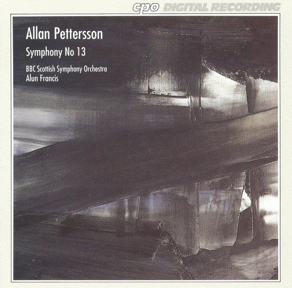 Allan Pettersson - BBC Scottish Symphony Orchestra, Alun Francis - Symphony No 13 (CD)