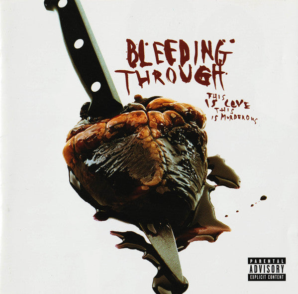 Bleeding Through - This Is Love, This Is Murderous (CD)