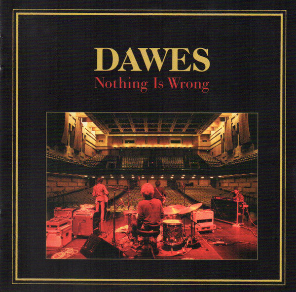 Dawes - Nothing Is Wrong (CD)