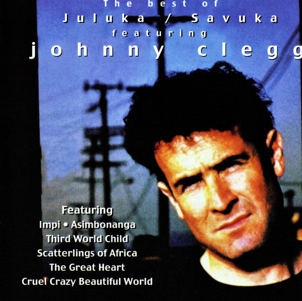 The Best Of Juluka / Savuka Featuring Johnny Clegg (CD)