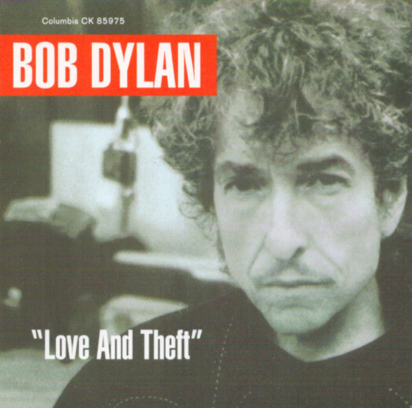 Bob Dylan - "Love And Theft" (CD)