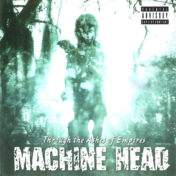 Machine Head - Through The Ashes Of Empires (CD)