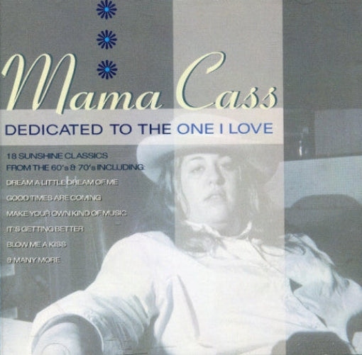 Mama Cass - Dedicated To The One I Love (CD)