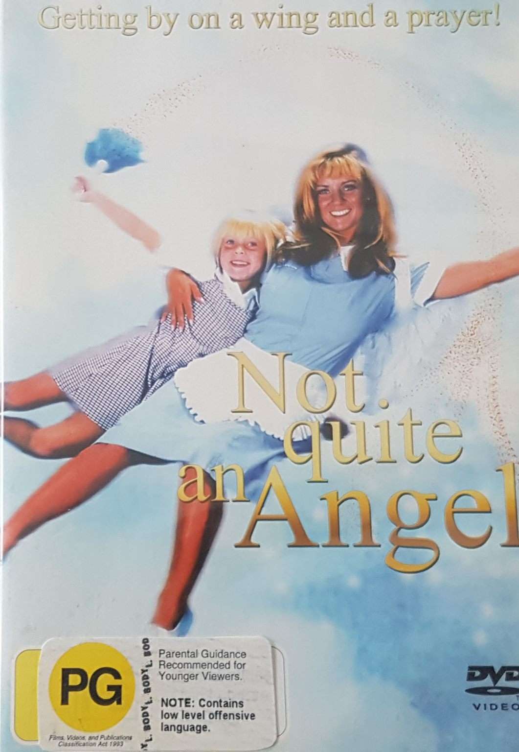 Not Quite an Angel