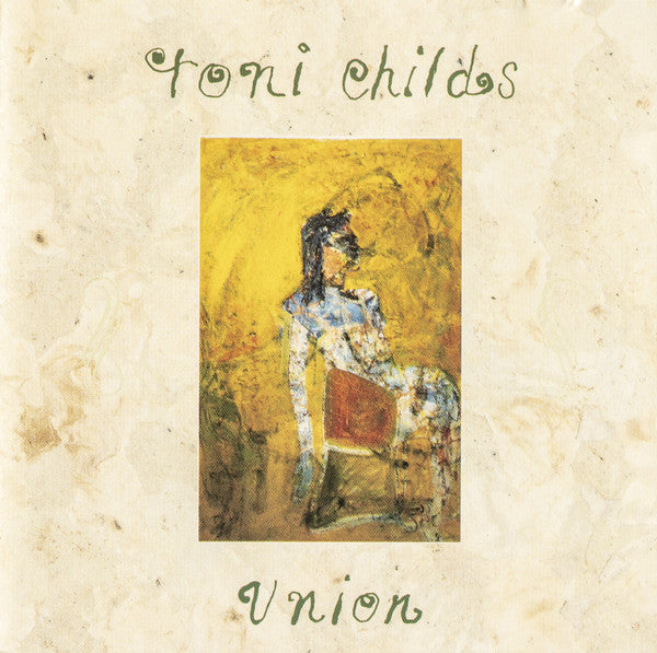 Toni Childs - Union (CD)