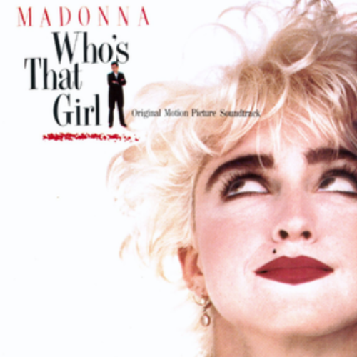 Madonna - Who's That Girl (Original Motion Picture Soundtrack) (CD)