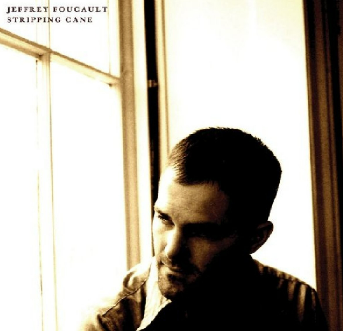 Jeffrey Foucault - Stripping Cane (CD)
