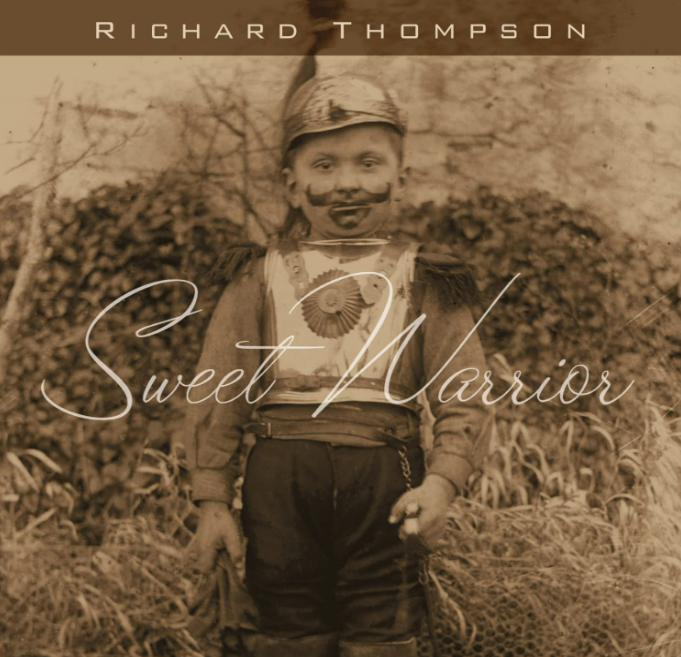 Richard Thompson - Sweet Warrior (CD)