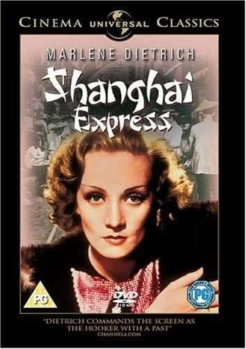 Shanghai Express Marlene Dietrich