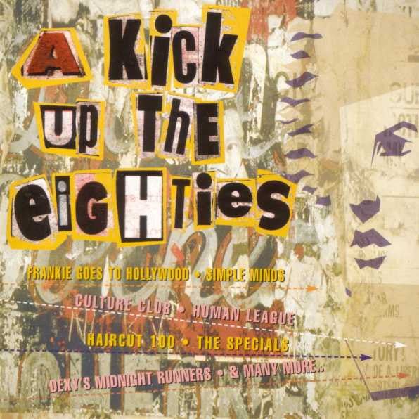 A Kick Up The Eighties (CD) - Vinyl Kitchen