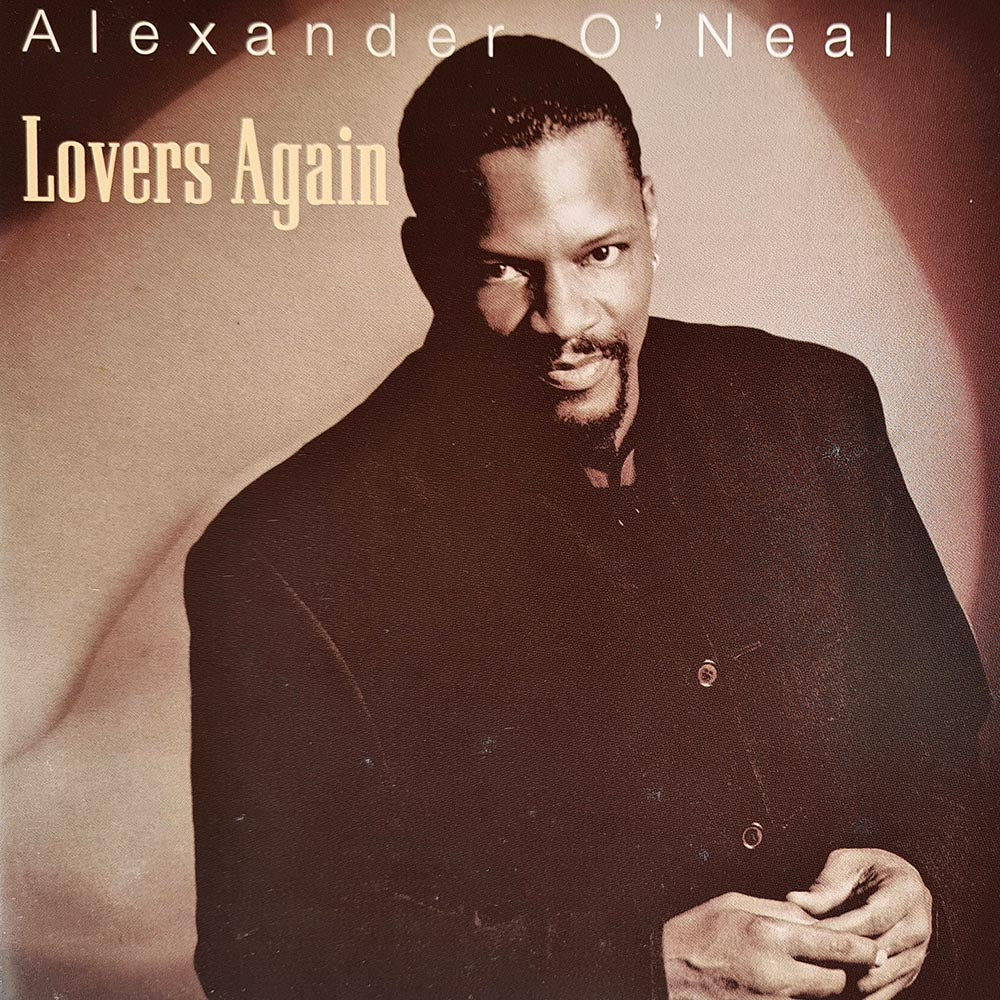Alexander O'Neal - Lovers Again (CD) - Vinyl Kitchen
