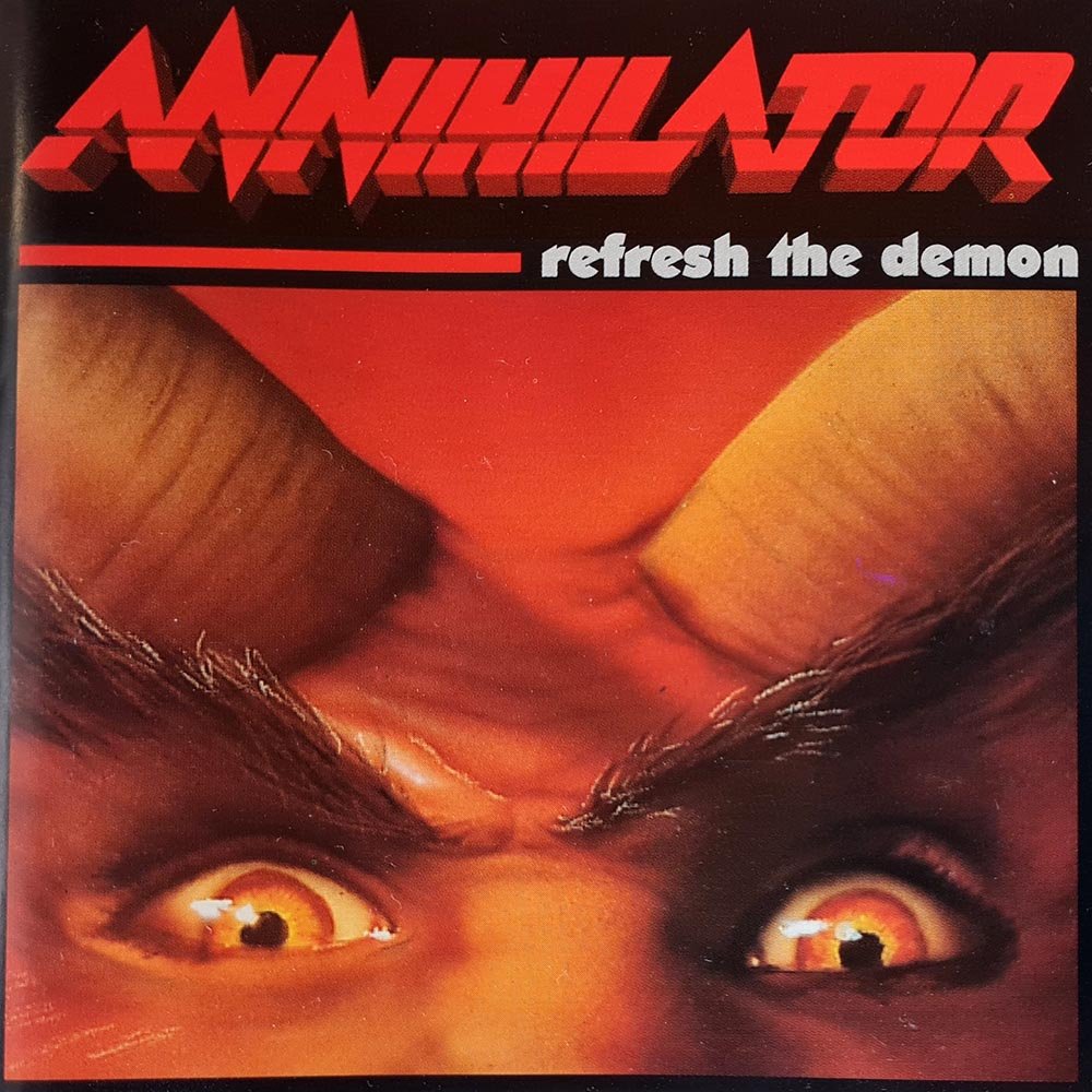 Annihilator - Refresh the Demon (CD) - Vinyl Kitchen