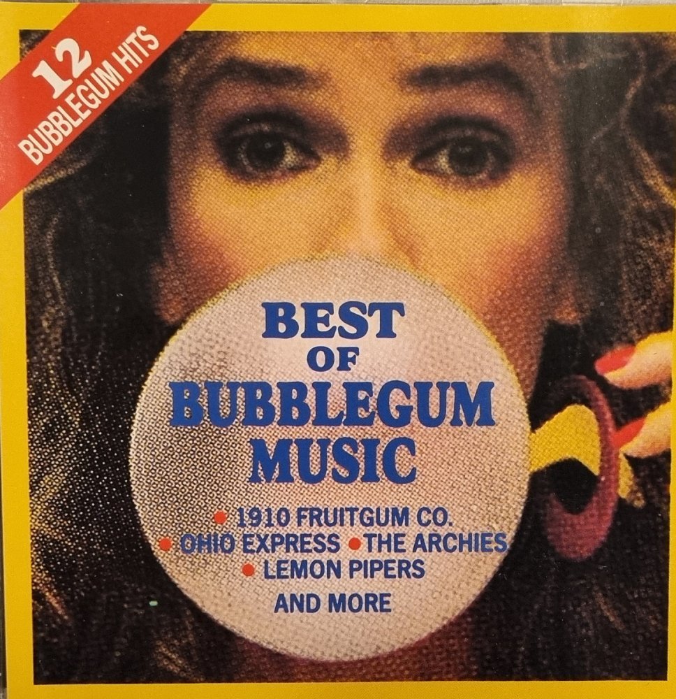 Best Of Bubblegum Music (CD) - Vinyl Kitchen