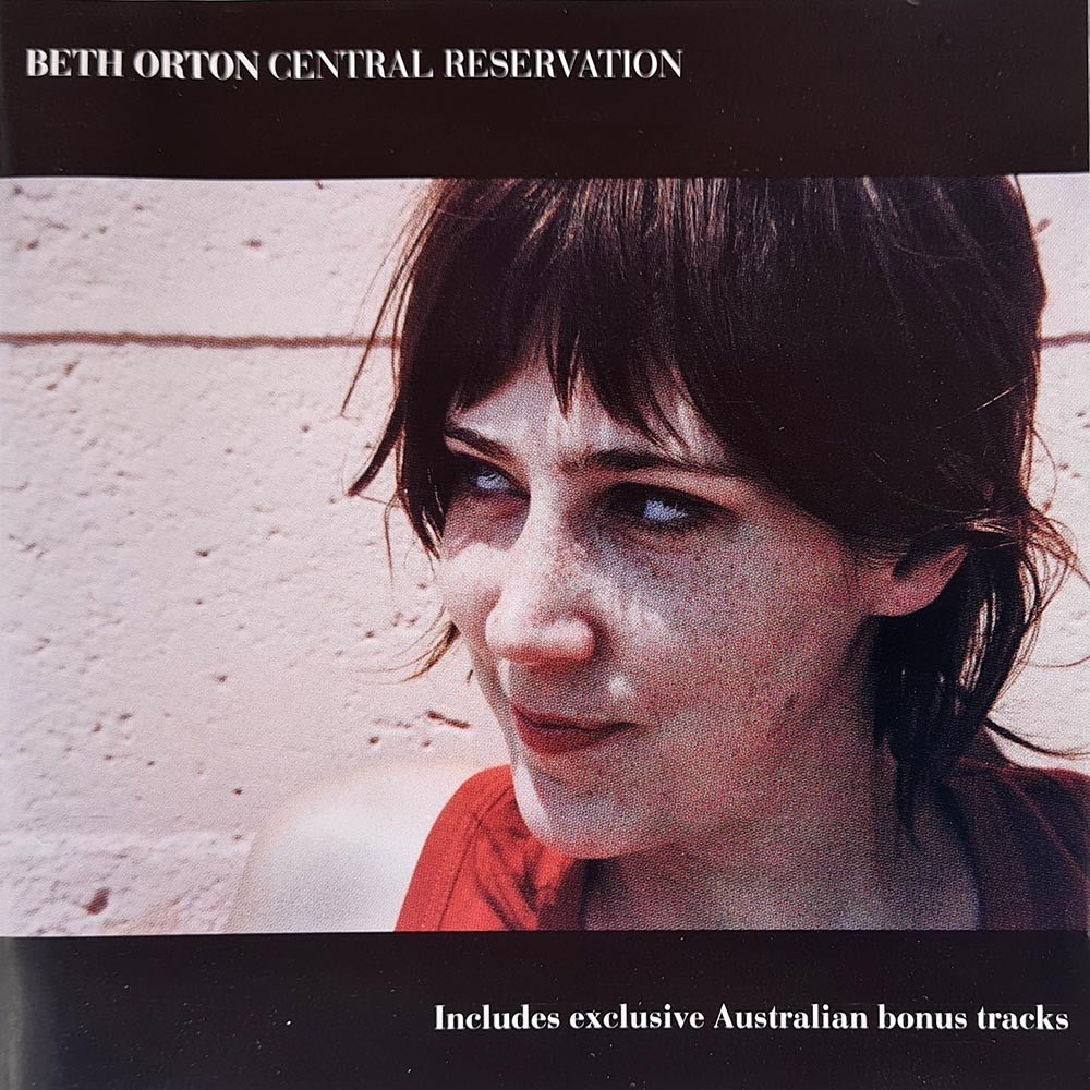 Beth Orton - Central Reservation (CD) - Vinyl Kitchen