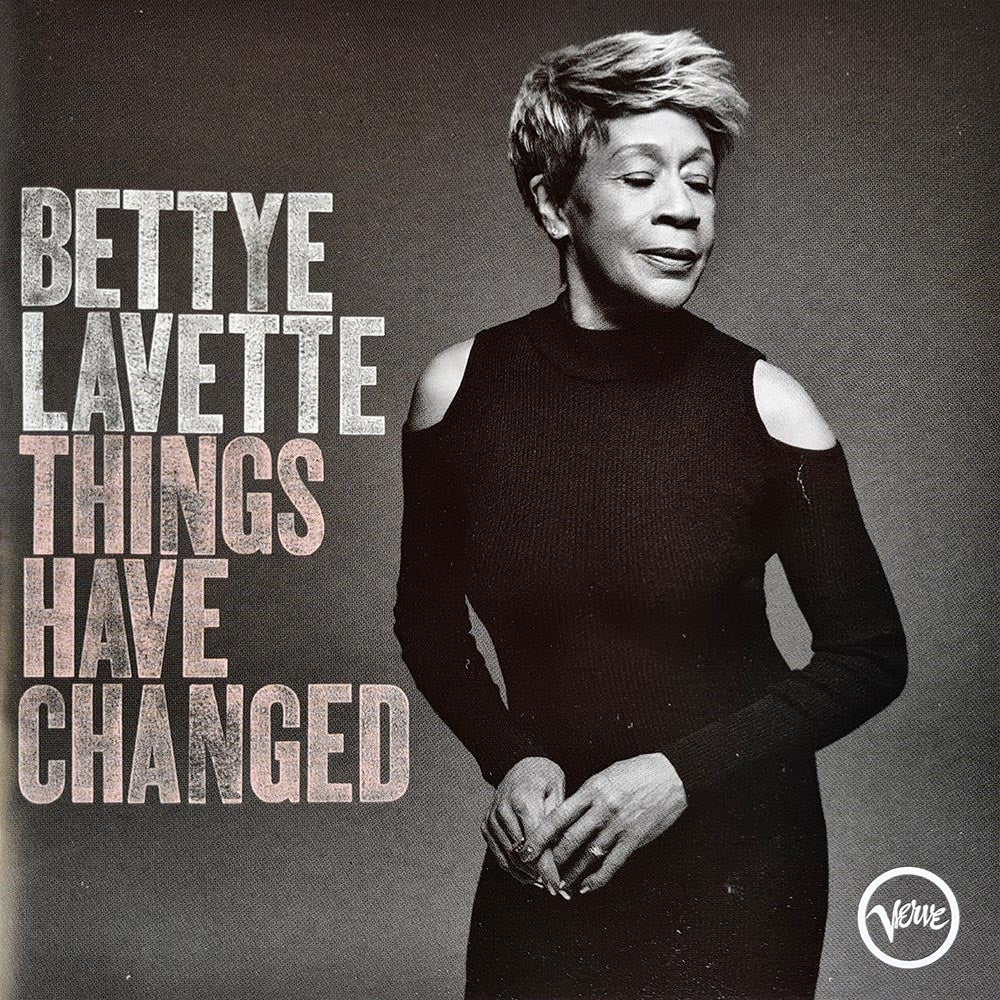 Bettye Lavette - Things Have Changed (CD) - Vinyl Kitchen