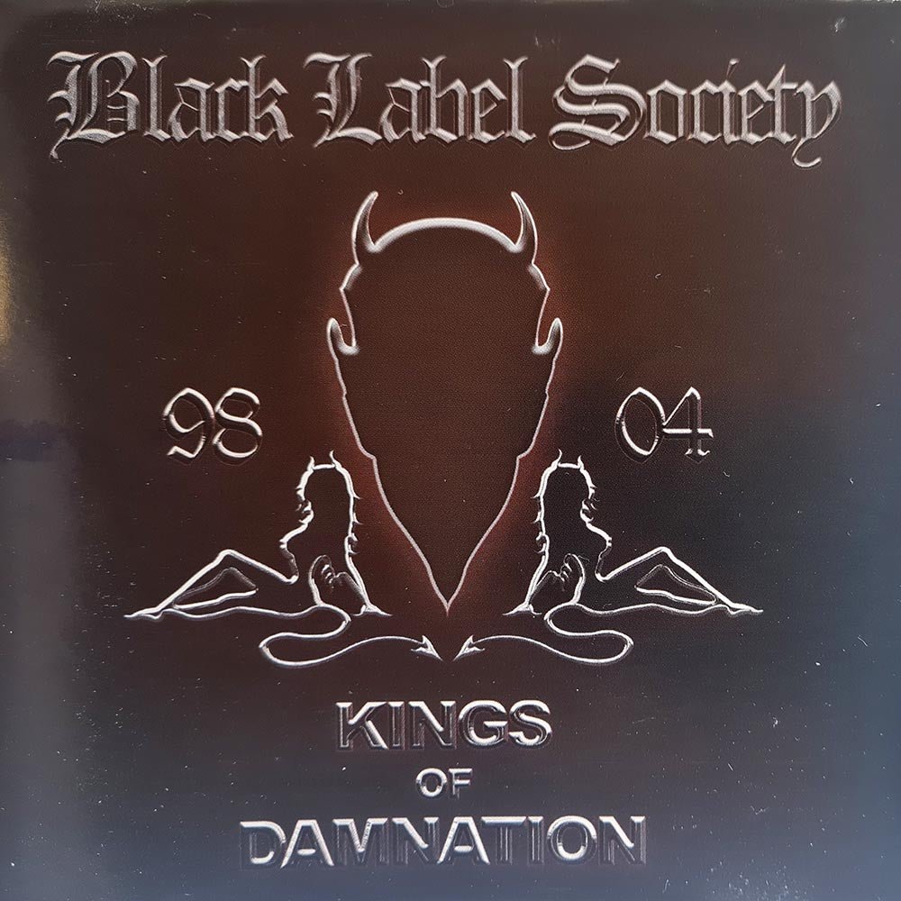 Black Label Society - Kings Of Damnation (CD) - Vinyl Kitchen