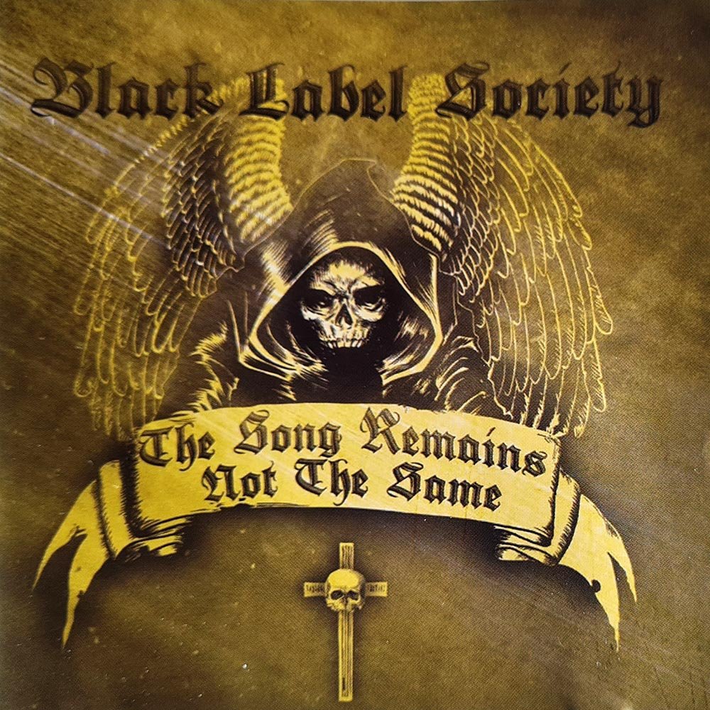 Black Label Society - The Song Remains Not The Same (CD) - Vinyl Kitchen