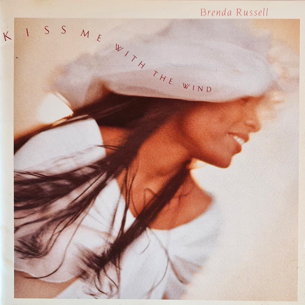 Brenda Russell - Kiss Me with the Wind (CD) - Vinyl Kitchen