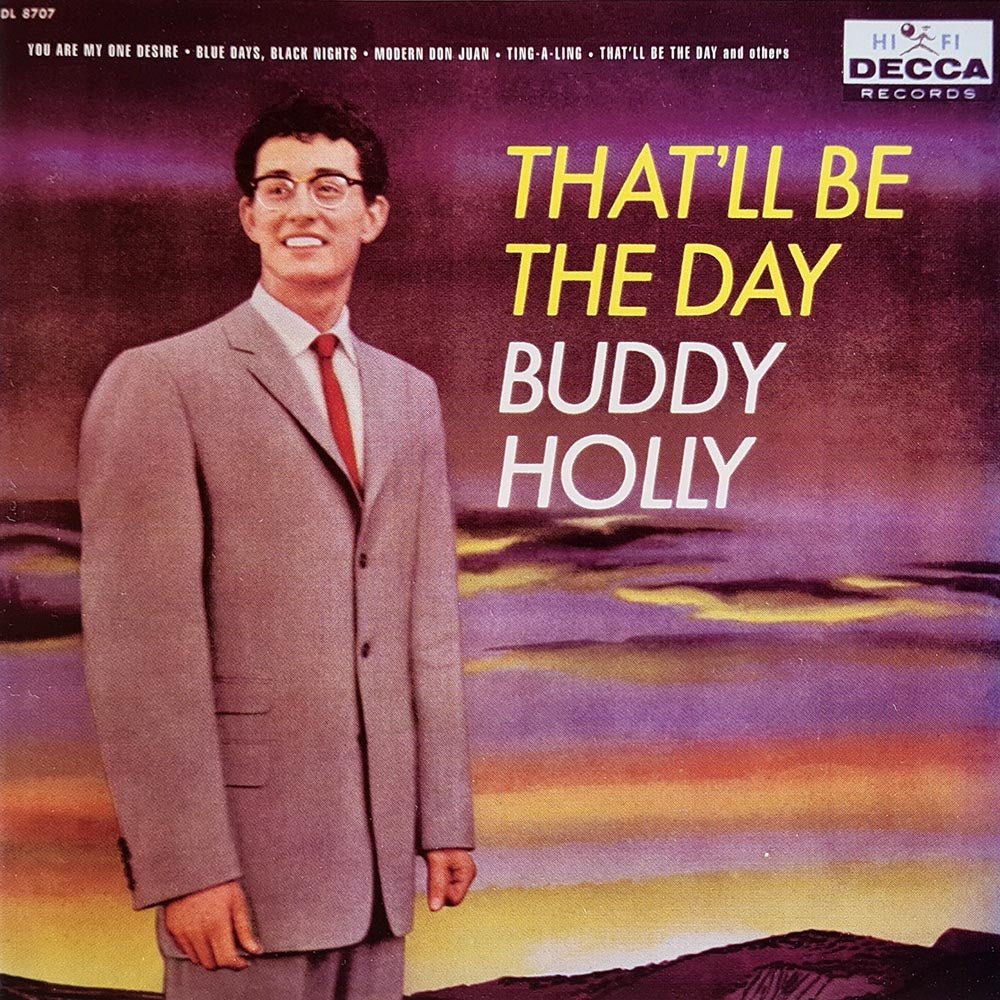 Buddy Holly - That'll Be The Day (CD) - Vinyl Kitchen