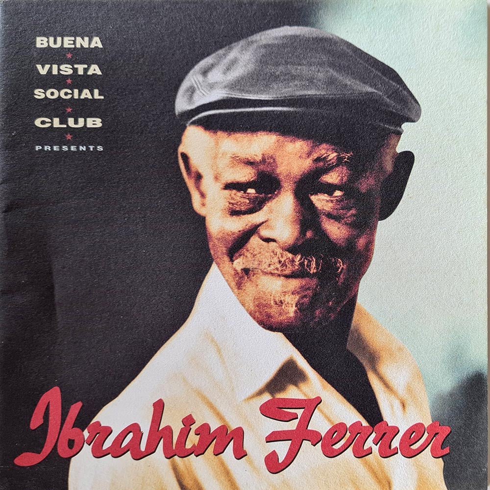 Buena Vista Social Club - Ibrahim Ferrer (CD) - Vinyl Kitchen