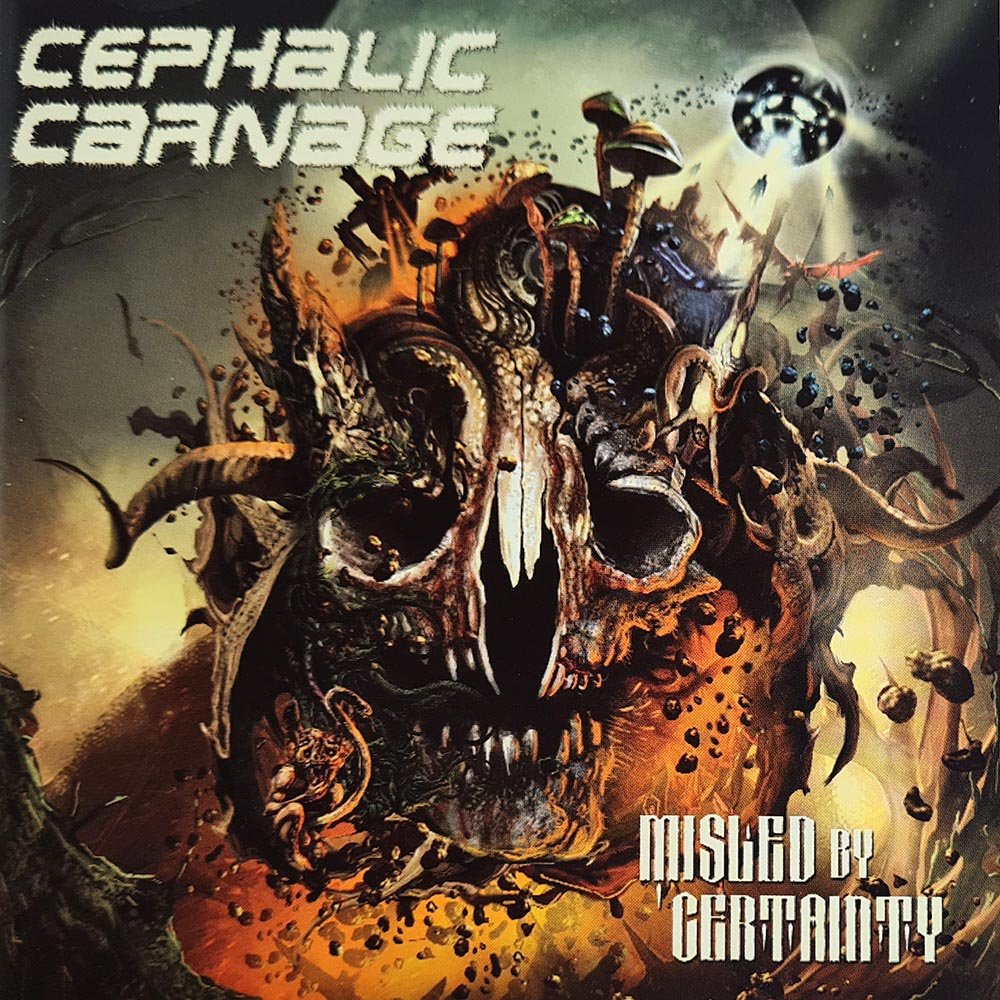 Cephalic Carnage - Misled By Certainty (CD) - Vinyl Kitchen