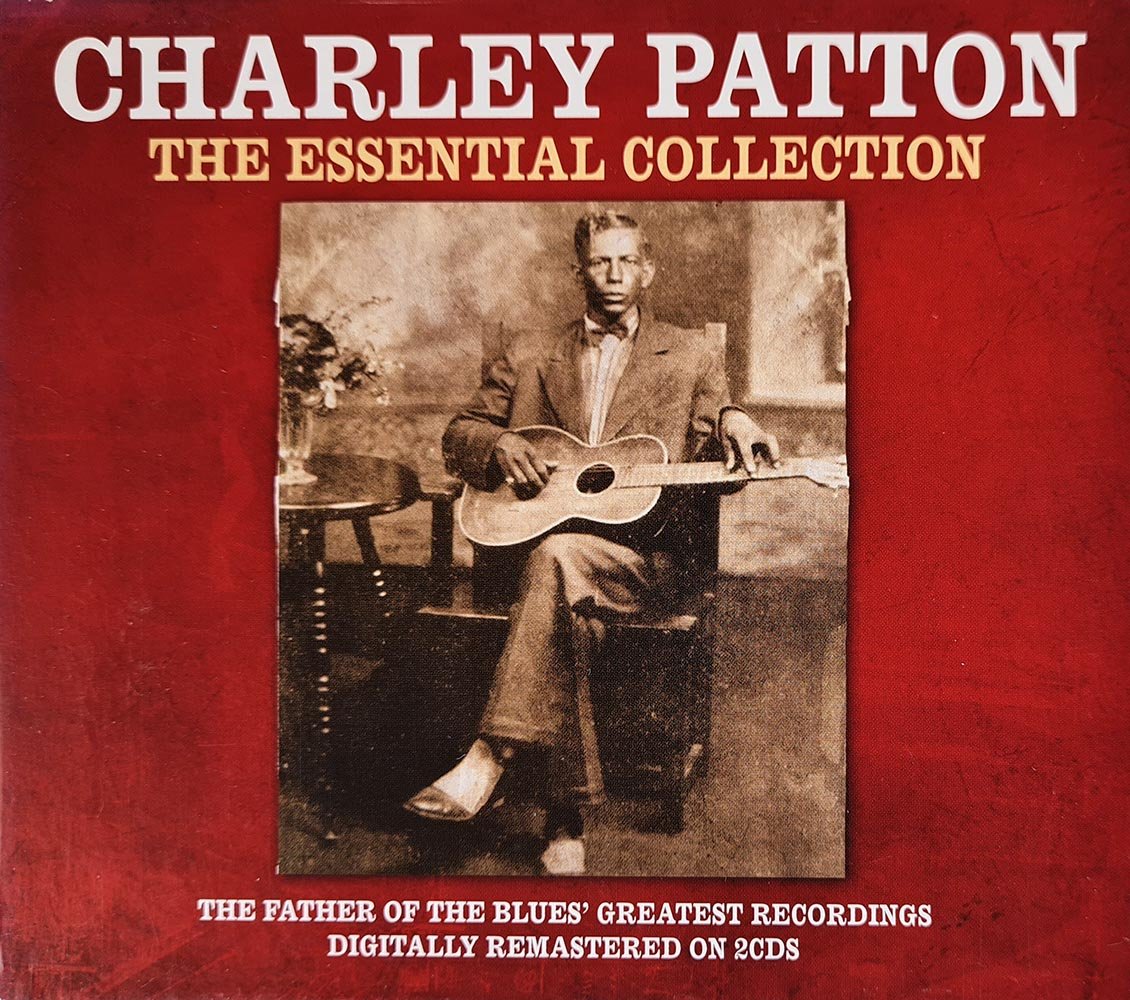 Charley Patton - The Essential Collection (2 CD) - Vinyl Kitchen