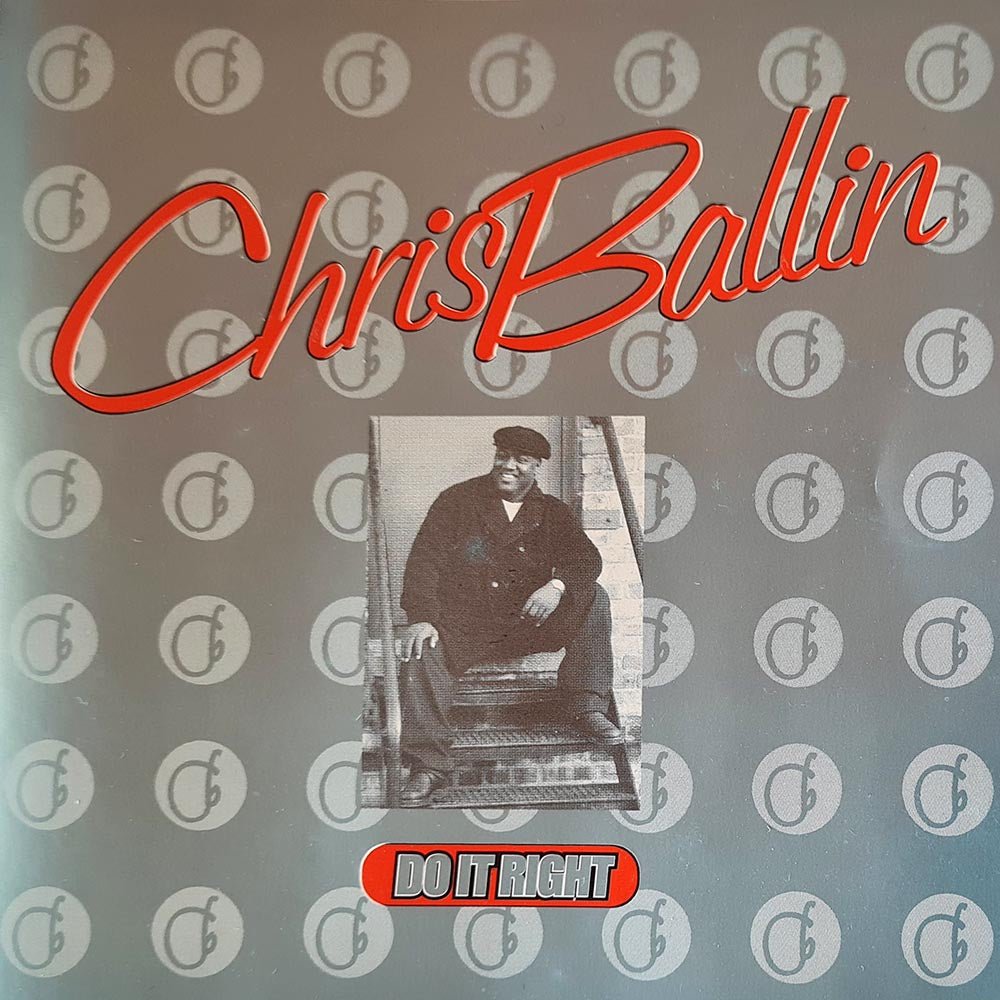 Chris Ballin - Do It Right (CD) - Vinyl Kitchen