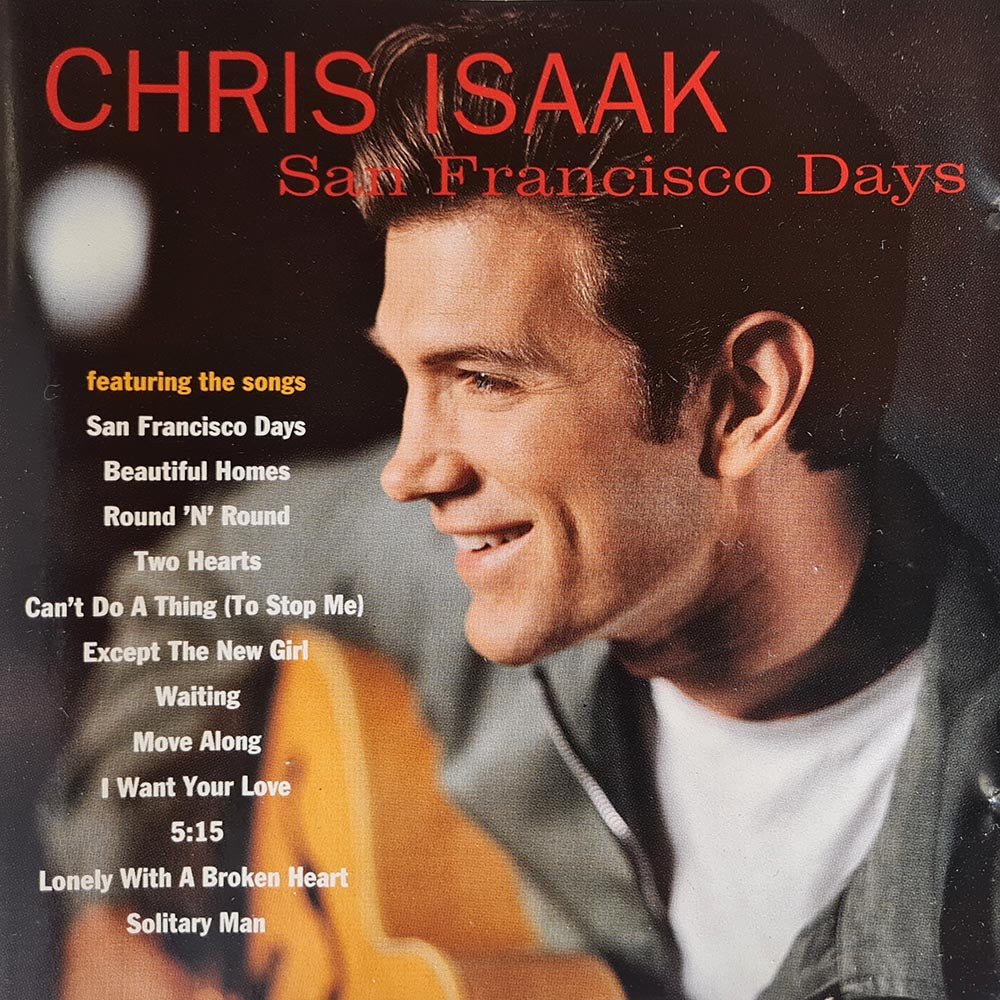 Chris Isaak - San Francisco Days (CD) - Vinyl Kitchen