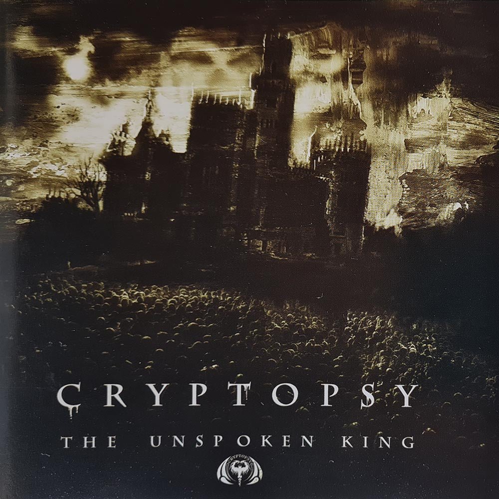 Cryptopsy - The Unspoken King (CD) - Vinyl Kitchen