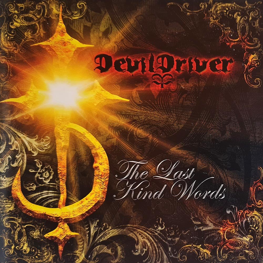 DevilDriver - The Last Kind Words (CD) - Vinyl Kitchen