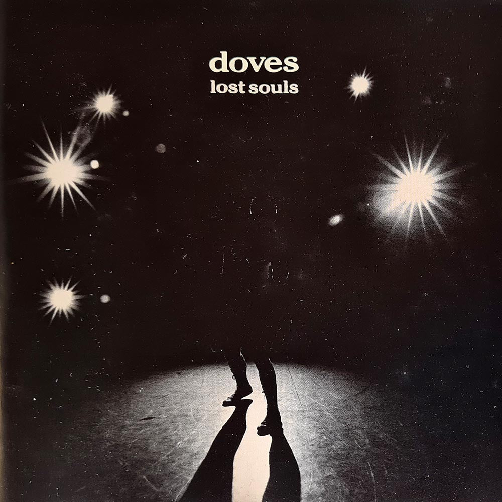 Doves - Lost Souls (CD) - Vinyl Kitchen