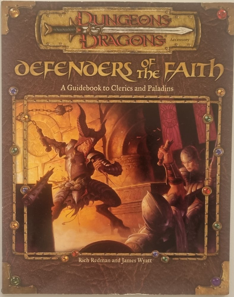 Dungeons and Dragons: Defenders of the Faith - Clerics and Paladins (3.5 e) - Vinyl Kitchen