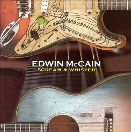 Edwin McCain - Scream & Whisper (CD)