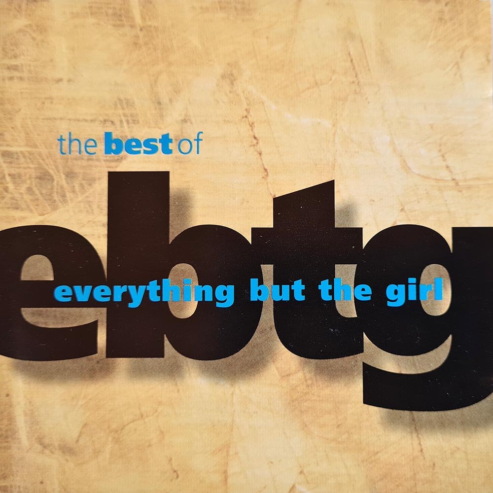 Everything But the Girl - The Best of Everything But the Girl (CD) - Vinyl Kitchen