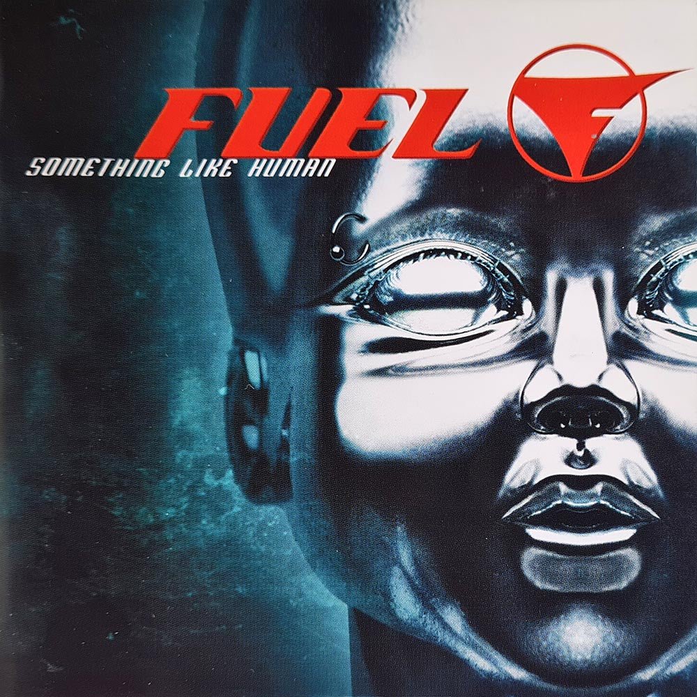 Fuel - Something Like Human (CD) - Vinyl Kitchen
