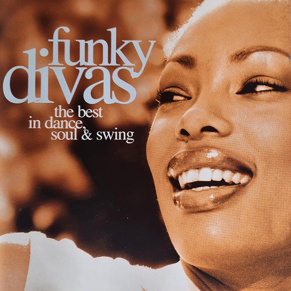 Funky Divas - The Best in Dance, Soul & Swing (CD) - Vinyl Kitchen