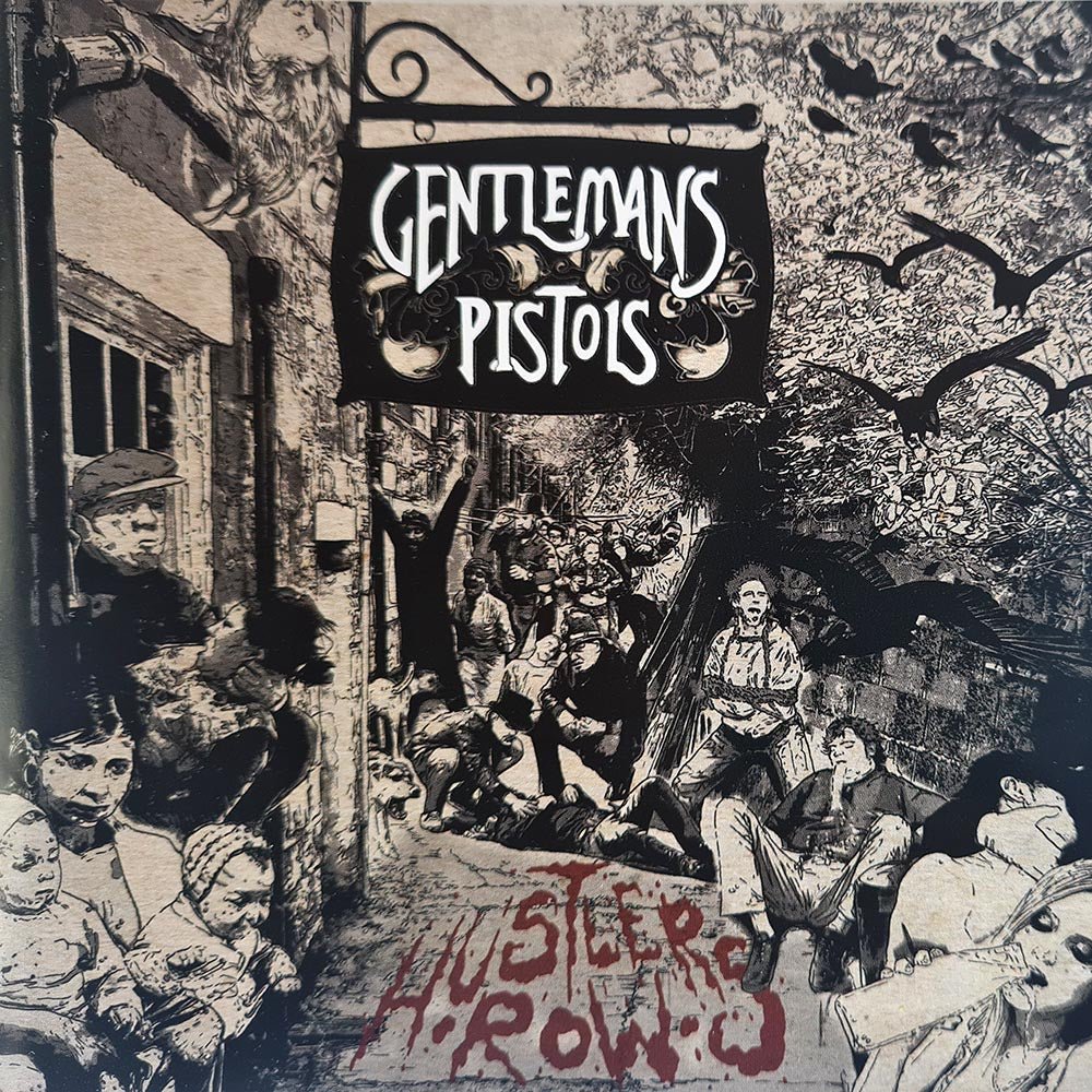 Gentlemans Pistols - Hustler's Row (CD) - Vinyl Kitchen