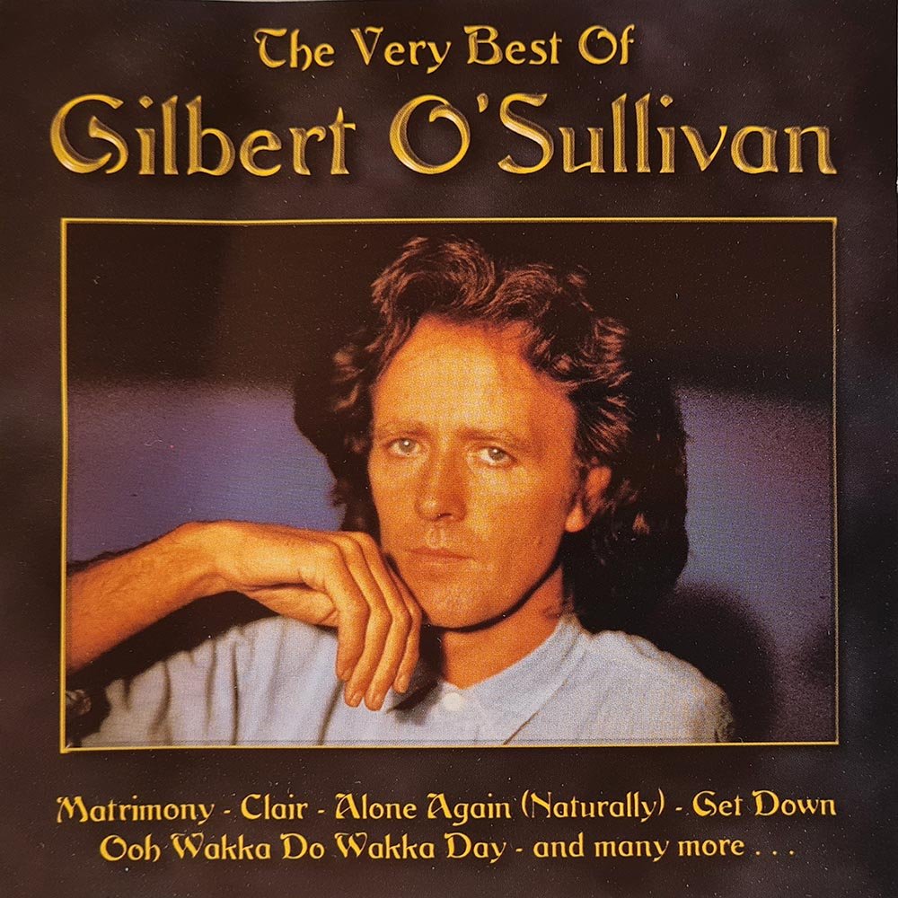Gilbert O'Sullivan - The Very Best Of (CD) - Vinyl Kitchen
