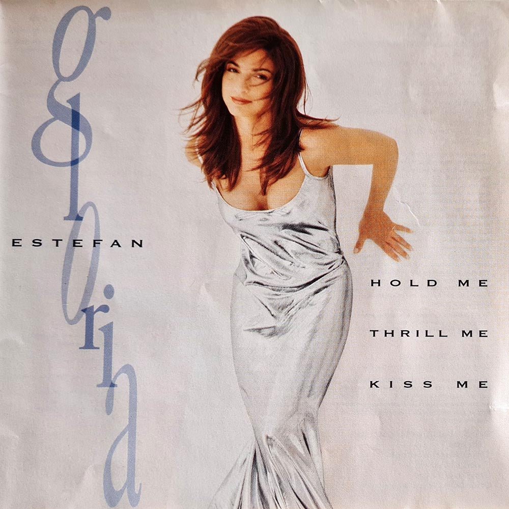 Gloria Estefan - Hold Me Thrill Me Kiss Me (CD) - Vinyl Kitchen
