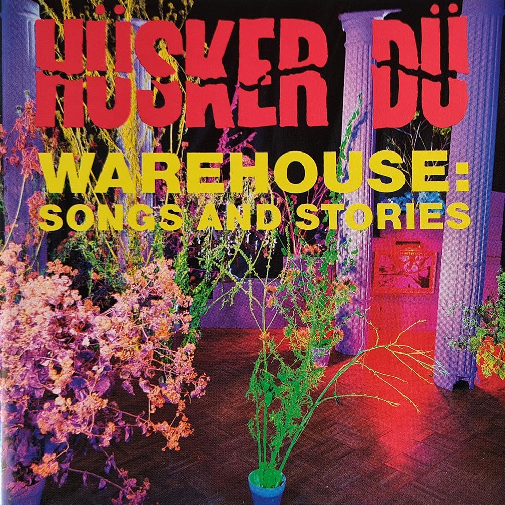 Husker Du - Warehouse: Songs And Stories (CD) - Vinyl Kitchen