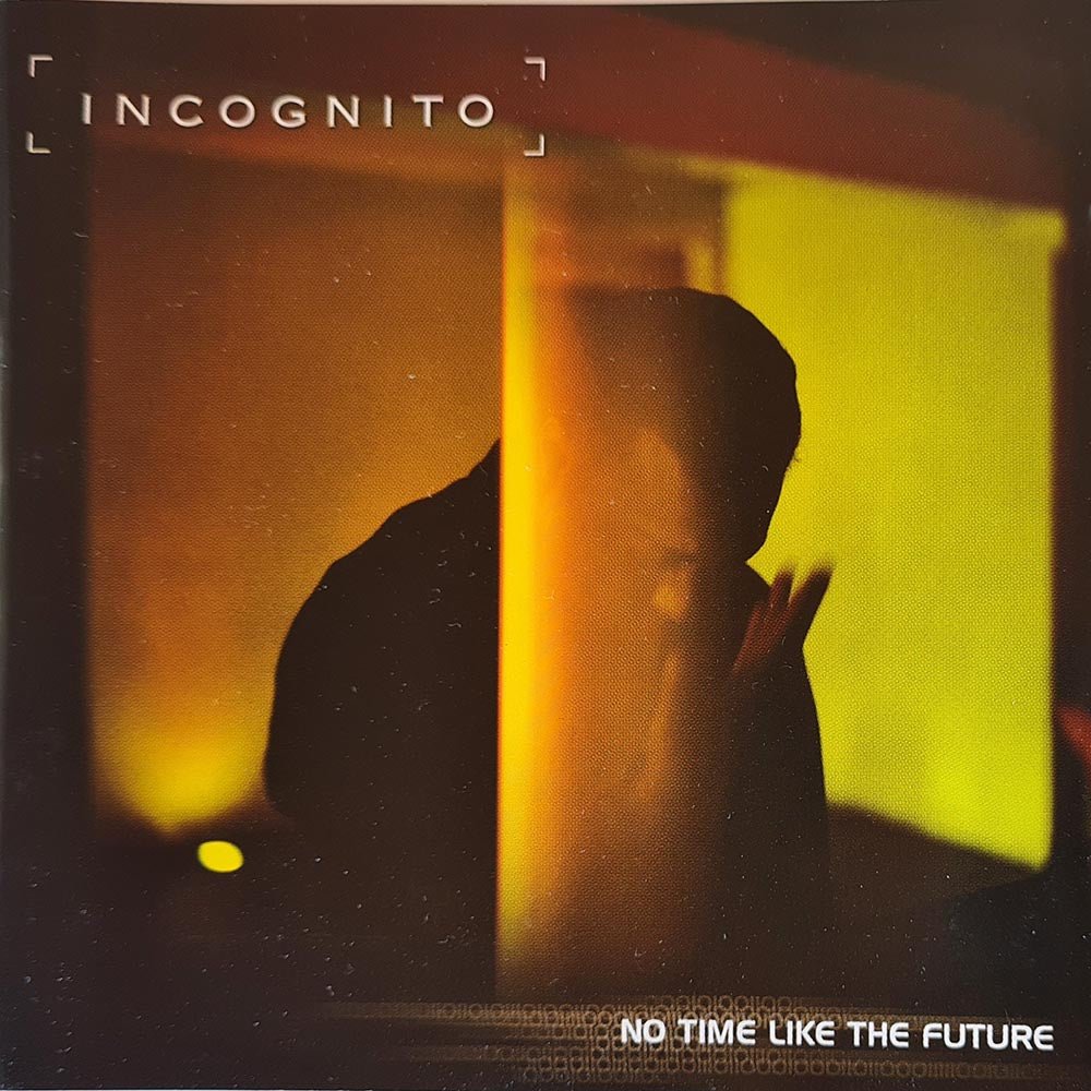 Incognito - No Time Like the Future (CD) - Vinyl Kitchen