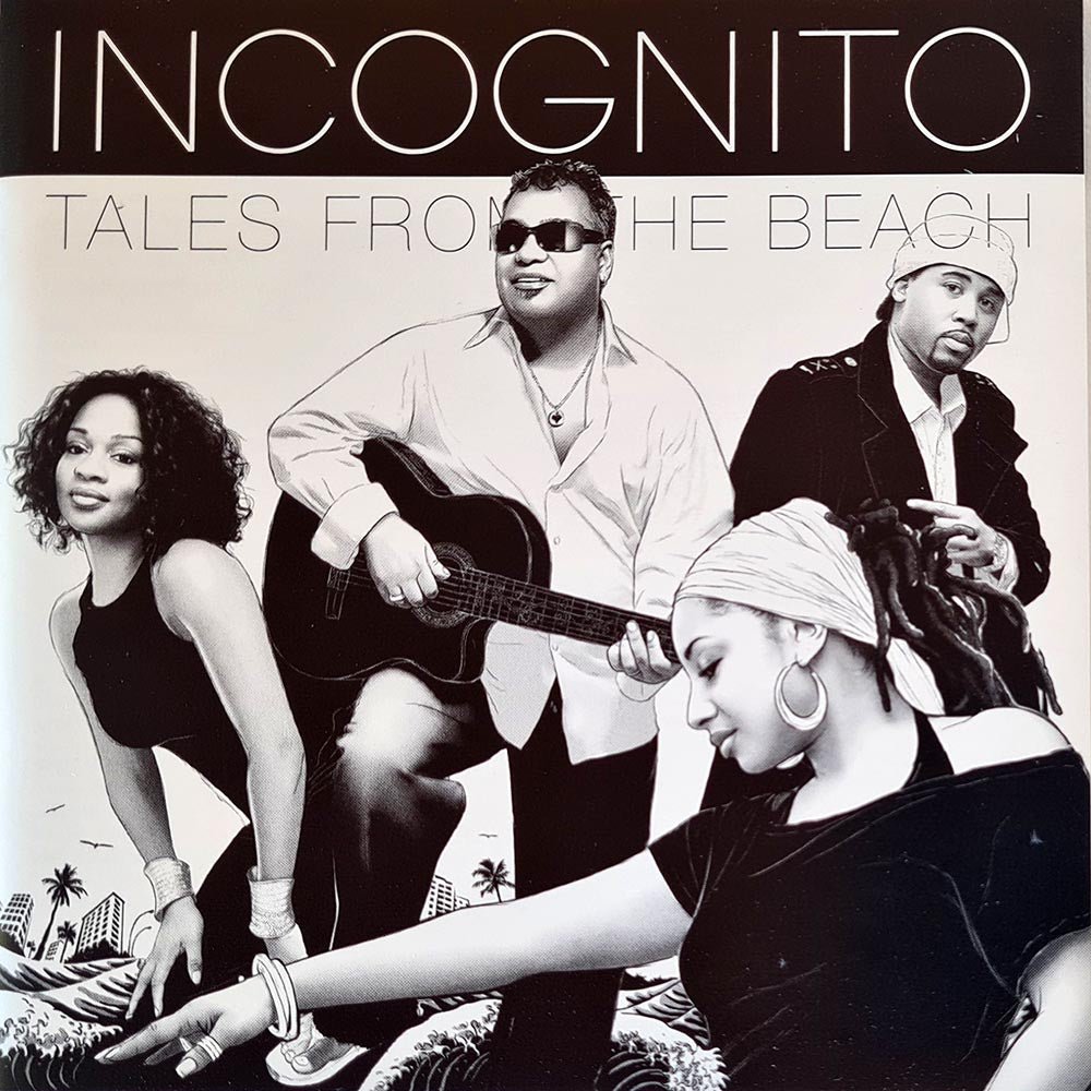 Incognito - Tales from the Beach (CD) - Vinyl Kitchen
