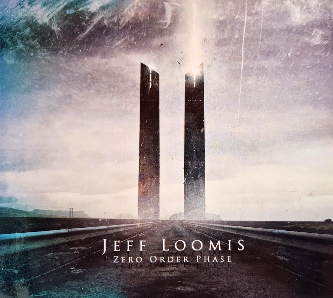 Jeff Loomis - Zero Order Phase (CD) - Vinyl Kitchen