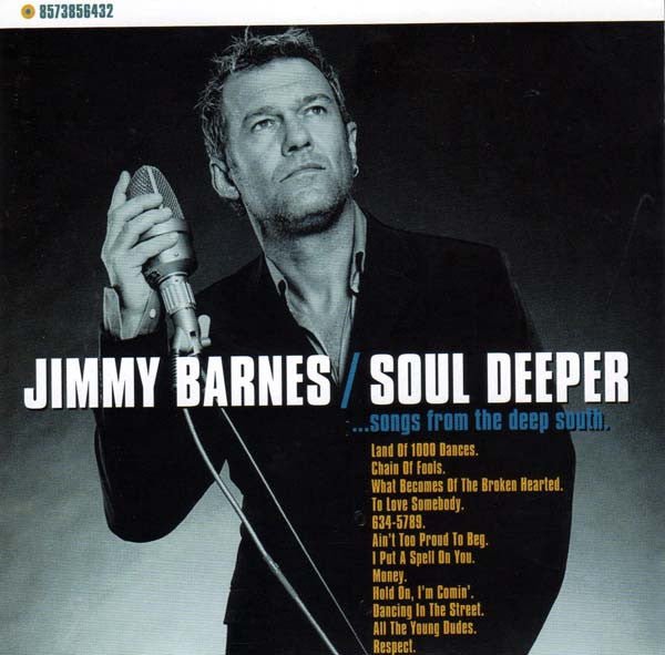 Jimmy Barnes - Soul Deeper ... Songs From The Deep South (CD) - Vinyl Kitchen