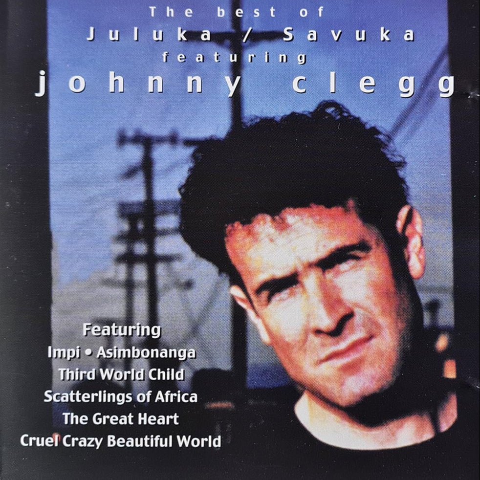 Juluka / Savuka Featuring Johnny Clegg - The Best Of (CD) - Vinyl Kitchen
