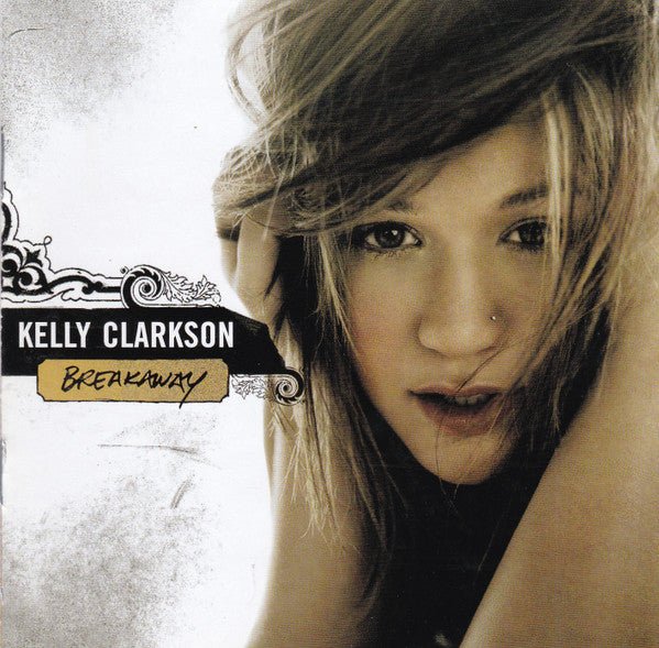 Kelly Clarkson - Breakaway (CD) - Vinyl Kitchen