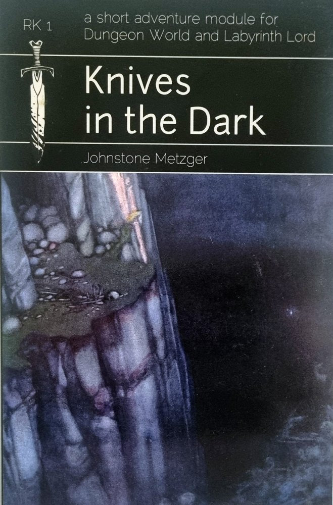 Knives in the Dark - Module for Labyrinth Lord and Dungeon World - Vinyl Kitchen