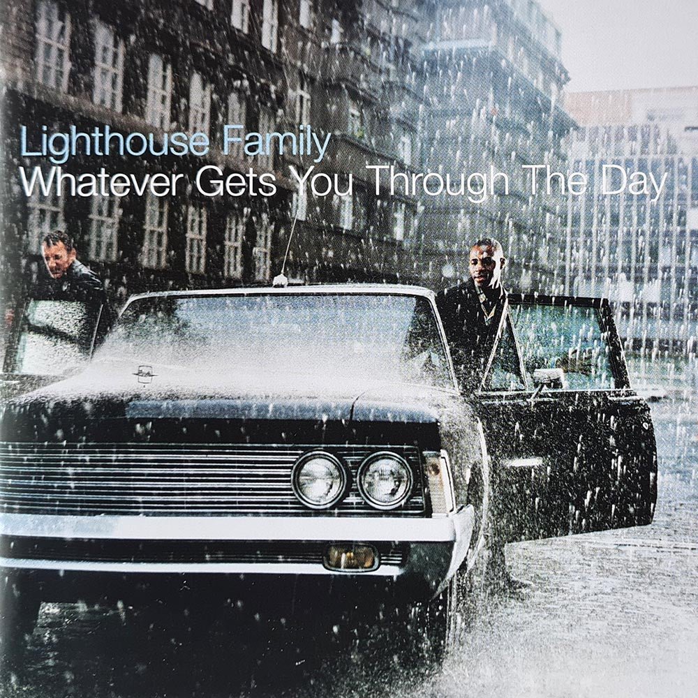 Lighthouse Family - Whatever Gets You Through The Day (CD) - Vinyl Kitchen