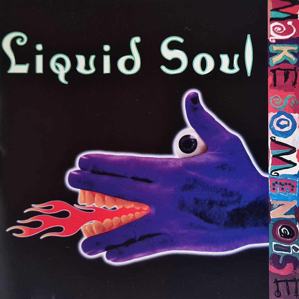 Liquid Soul - Make Some Noise (CD) - Vinyl Kitchen